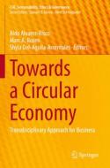 Towards a Circular Economy edito da Springer International Publishing