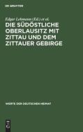 Die südöstliche Oberlausitz mit Zittau und dem Zittauer Gebirge edito da De Gruyter