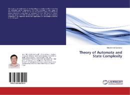 Theory of Automata and State Complexity di Mirzakhmet Syzdykov edito da LAP Lambert Academic Publishing