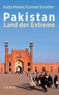 Pakistan di Katja Mielke, Conrad Schetter edito da Beck C. H.