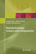 Nanotechnology: Science and Computation edito da Springer Berlin Heidelberg