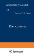 Die Kometen di K. Wurm edito da Springer Berlin Heidelberg