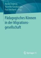 Pädagogisches Können in der Migrationsgesellschaft edito da Gabler, Betriebswirt.-Vlg