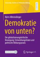Demokratie von unten? di Björn Allmendinger edito da Springer-Verlag GmbH