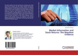 Market Information and Stock Returns: The Nepalese Evidence di Sudarshan Kadariya edito da LAP Lambert Academic Publishing