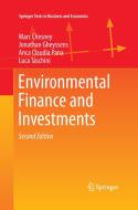 Environmental Finance and Investments di Marc Chesney, Jonathan Gheyssens, Anca Claudia Pana, Luca Taschini edito da Springer Berlin Heidelberg