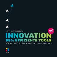 Innovation Plug & Play di Lutz Lungershausen edito da MITP Verlags GmbH