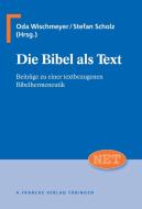 Die Bibel als Text edito da Gunter Narr Verlag