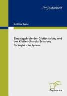 Einsatzgebiete Der Gleitschalung Und Der Kletter-Umsetz-Schalung di Matthias Dupke edito da Diplomarbeiten Agentur