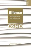 Silence di Osho edito da Innenwelt Verlag GmbH