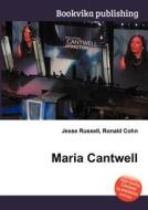Maria Cantwell di Jesse Russell, Ronald Cohn edito da Book On Demand Ltd.