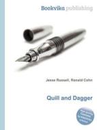 Quill And Dagger edito da Book On Demand Ltd.