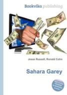 Sahara Garey edito da Book On Demand Ltd.