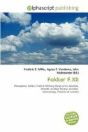 Fokker F.xii edito da Alphascript Publishing