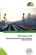 Db Class 218 edito da Fec Publishing