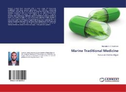Marine Traditional Medicine di Hamada A. A. Noreldeen edito da LAP Lambert Academic Publishing