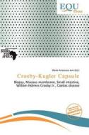 Crosby-kugler Capsule edito da Equ Press