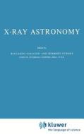 X-Ray Astronomy edito da Springer Netherlands