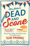 Mrs Sidhu's 'Dead And Scone' di Suk Pannu edito da HarperCollins Publishers