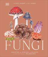 Fungi di DK edito da Dorling Kindersley Ltd