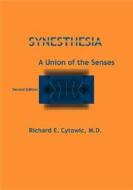 Synesthesia di Richard E. Cytowic edito da Mit Press Ltd