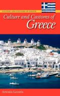 Culture and Customs of Greece di Artemis Leontis edito da Greenwood