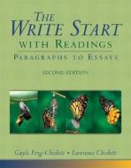 The Write Start With Readings di Lawrence Checkett, Gayle Feng-Checkett edito da Pearson Education (us)