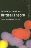 The Routledge Companion To Critical Theory edito da Taylor & Francis Ltd