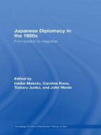 Japanese Diplomacy in the 1950s di Makoto Iokibe edito da Routledge