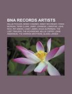 Bna Records Artists: Kellie Pickler, Ken di Books Llc edito da Books LLC, Wiki Series
