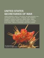 United States Secretaries Of War: James di Books Llc edito da Books LLC, Wiki Series