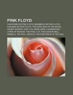 Pink Floyd di Fuente Wikipedia edito da Books LLC, Reference Series