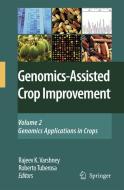 Genomics-Assisted Crop Improvement Volume 2 edito da Springer-Verlag GmbH