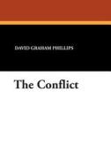 The Conflict di David Graham Phillips edito da Wildside Press