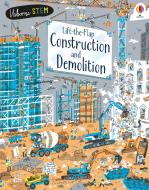 Lift-the-flap Construction And Demolition di Jerome Martin edito da Usborne Publishing Ltd