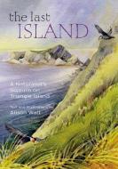 Last Island di Alison Watt edito da Harbour Publishing