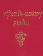 Fifteenth-Century Studies Vol. 29 di Edelgard E. Dubruck edito da Camden House