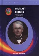 Thomas Edison a Great Inventor di Jamie Kondrchek, Susan Zannos edito da Mitchell Lane Publishers