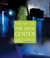 The Art Of The Data Center di Douglas Alger edito da Pearson Education (us)