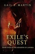 Exile's Quest di Gail Z. Martin edito da Ethan Ellenberg Literary Agency