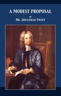 A Modest Proposal di Jonathan Swift edito da 12th Media Services