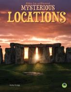 Mysterious Locations di Hailey Scragg edito da ESCAPE