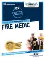 Fire Medic di National Learning Corporation edito da National Learning Corp