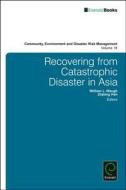 Recovering from Catastrophic Disaster in Asia di William Waugh edito da PAPERBACKSHOP UK IMPORT
