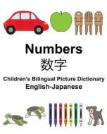 English-Japanese Numbers Children's Bilingual Picture Dictionary di Richard Carlson Jr edito da Createspace Independent Publishing Platform