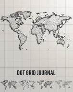 Dot Grid Journal: Vintage World Map - 150 Dot Grid Pages 8x10 Inches - Bullet Journal for Planner, Future Log, Diary Planner: Bullet Jou di The Master Bullet Journal edito da Createspace Independent Publishing Platform