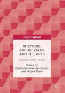 Rhetoric, Social Value and the Arts edito da Springer-Verlag GmbH