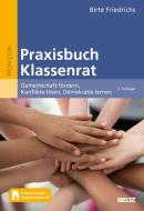 Praxisbuch Klassenrat di Birte Friedrichs edito da Beltz GmbH, Julius