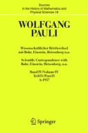 Wissenschaftlicher Briefwechsel mit Bohr, Einstein, Heisenberg u.a. 2 Bände di Wolfgang Pauli edito da Springer-Verlag GmbH