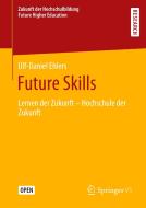 Future Skills di Ulf-Daniel Ehlers edito da Springer-Verlag GmbH